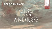 Girl From Andros | Performance