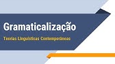 FUNCIONALISMO: O processo de gramaticalização