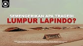 APA YANG SEBENARNYA TERJADI PADA LUMPUR LAPINDO?