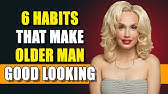 The Secret to Attraction women: 6 Irresistible Habits of Older Men