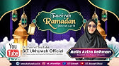 4 | MENJADIKAN RAMADAN SEBAGAI AWAL PERUBAHAN HIDUP | BERSAMA ANANDA NAILA AZIZA RAHMAN