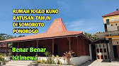 RUMAH JOGLO KUNO RATUSAN TAHUN di Somoroto Ponorogo BENAR BENAR ISTIMEWA