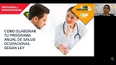 WEBINAR CÓMO ELABORAR TU PROGRAMA ANUAL DE SALUD OCUPACIONAL SEGÚN LEY