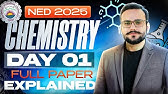 NED Chemistry Day 01 Mcqs | NED Chemistry Paper Solution 2025 | All MCQs from NED Day 01 | NED Chem