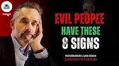 8 Evident Signs There Is An Evil Person In Your Life | JORDAN PETERSON