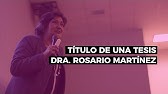 Cómo hacer el título de una tesis - Dra. Rosario Martínez