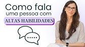 Altas Habilidades - 15 Sinais na Comunicação dos Superdotados