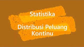 Statistika - 6. Distribusi peluang kontinu