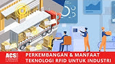 Perkembangan & Manfaat RFID dan BARCODE Untuk Industri | ACS Group