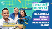 Podcast Literasi Digital - Bagaimana sebuah bisnis digital mendapatkan profit?