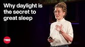 Why Daylight Is the Secret to Great Sleep | Christine Blume | TED