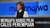 Mengapa Harus Pilih Caleg Perempuan (Part 7) | Mata Najwa