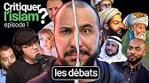 Critiquer l'ISLAM ? Jack le fou & cie et les DÉBATS (épisode 1)