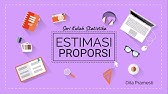 STATISTIKA | CONTOH SOAL ESTIMASI PROPORSI DAN SELISIH DUA PROPORSI