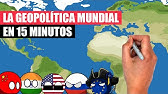 ✅ Un REPASO a la GEOPOLÍTICA MUNDIAL región por región