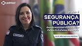 Segurança Pública Municipal | Diferenças entre Guarda Municipal, Polícia Civil, Militar e Rodoviária