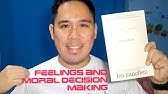 FEELINGS AND MORAL DECISION MAKING| Chapter 3 Topic 1|