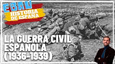 LA GUERRA CIVIL ESPAÑOLA (1936-1939) | Historia de España 🇪🇸