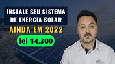 Entenda como vai funcionar a Lei 14.300 - ENERGIA SOLAR