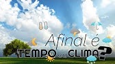 TEMPO ou CLIMA?