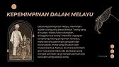 TAMADUN DAN TUNJUK AJAR MELAYU | KEPEMIMPINAN DALAM BUDAYA MELAYU