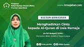 Menghadirkan Cinta kepada Al-Quran di Usia Remaja