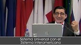 Relación entre los Sistemas Universal e Interamericano - Zamir Fajardo