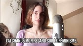 Pourquoi je ne suis plus antifeministe ? Mon évolution depuis 2016...