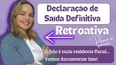 🌟Declaração de saída definitiva retroativa ** Atualizações 2025🌟