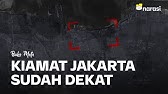 Kiamat Jakarta Sudah Dekat | Buka Mata