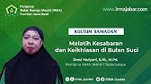 Melatih Kesabaran dan Keikhlasan di Bulan Suci