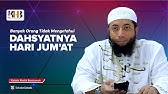 Keutamaan Hari Jum'at Yang Bikin Merinding - Ust Khalid Basalamah