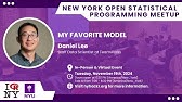 My Favorite Model with Daniel Lee  -  nyhackr November Meetup