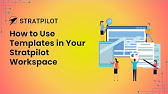 How to Use Templates in Your Stratpilot Workspace