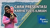 11 Cara Presentasi Karya Tulis Ilmiah (KTI) yang Baik