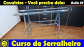 Curso de Serralheiro 37 / Faça seu Cavalete e Dicas de Postura ao Trabalhar com Cavaletes