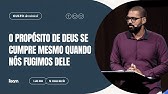 O propósito de Deus se Cumpre Mesmo Quando Nós Fugimos Dele - Pr.Tessalo Militão - 05/01/2025 - 8h30