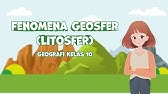 Fenomena Geosfer: Litosfer  | Geografi Kelas 10 - KHATULISTIWA MENGAJAR