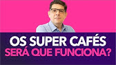 Os SUPER CAFÉS, minha opinião sobre eles | Dr Juliano Teles