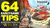 64 EARLY Game Tips You Must Know (Monster Hunter Wilds)