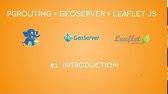pgRouting + Geoserver + Leaflet JS #1 - Introduction