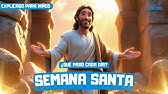 🔔 Semana Santa para Niños: La Historia de Jesús Día por Día ✝️ | Explicado con Amor y Fe 💛