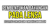 Pembentukan Bayangan pada Lensa (Cembung dan Cekung) : Sifat Cahaya dan Proses Pembentukan Bayangan