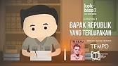 Tan Malaka, Bapak Republik yang Terlupakan - Seri Tokoh Bangsa Eps. 1