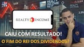 REALTY INCOME DESPENCOU! Ainda Vale a Pena? Não Invista Antes de Ver!