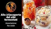 SpirEat | Alla (ri)scoperta dei cibi fermentati [Podcast]