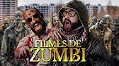 TOP 10 FILMES DE ZUMBI 🧟‍♂️🧟