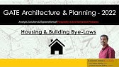 GATE Architecture & Planning 2022 I Housing & Building Bye-Laws (Part 1) I FAQs