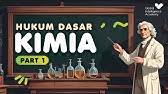 IPA SMA Kelas 10 - Hukum Dasar Kimia (PART 1) | GIA Academy