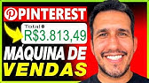 [REVELEI] COMO VENDER NO PINTEREST COMO AFILIADO ORGÂNICO E GANHAR DINHEIRO NA INTERNET TODO DIA